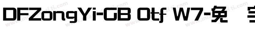 DFZongYi-GB Otf W7字体转换